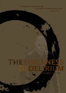 The Thickness of Delirium трейлер (2007)