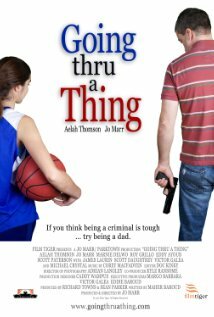 Going Thru a Thing трейлер (2011)