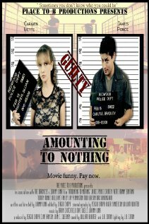 Amounting to Nothing трейлер (2011)