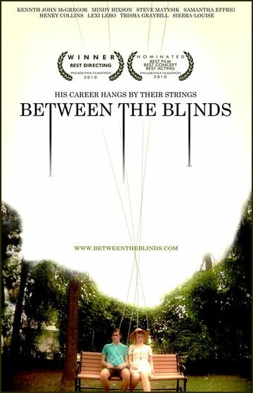 Between the Blinds трейлер (2010)