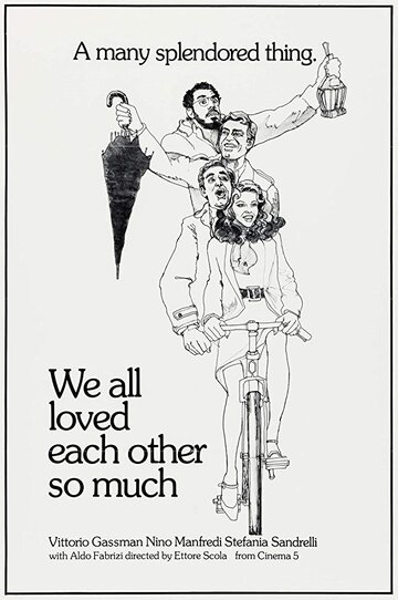 Мы так любили друг друга трейлер (1974)