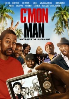 C'mon Man трейлер (2012)