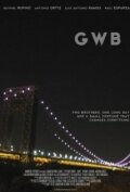 G.W.B. трейлер (2011)