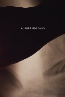 Aurora Borealis трейлер (2011)