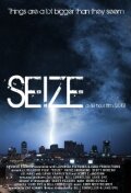 Seize трейлер (2010)