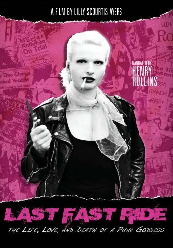 Last Fast Ride: The Life, Love and Death of a Punk Goddess трейлер (2011)