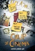 Coup de Cinema трейлер (2011)