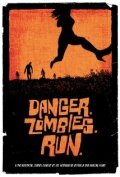 Danger. Zombies. Run. трейлер (2010)