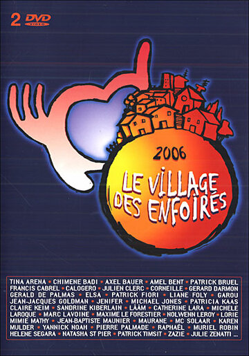 Le village des enfoirés трейлер (2006)