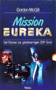 Миссия: Эврика трейлер (1989)