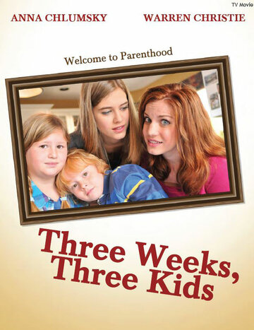Three Weeks, Three Kids трейлер (2011)