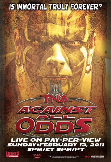 TNA Против всех сложностей трейлер (2011)