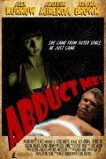 Abduct Me! трейлер (2011)