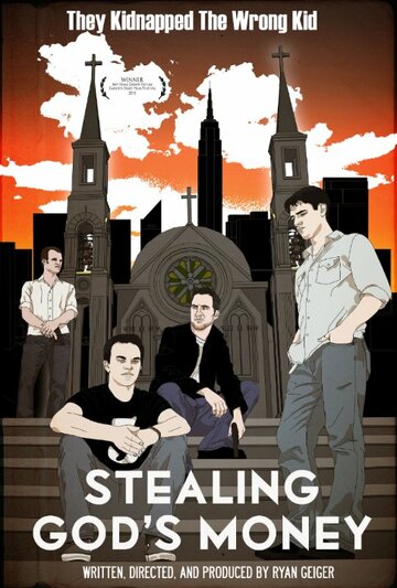 Stealing God's Money (2011)