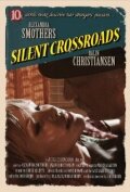 Silent Crossroads трейлер (2010)