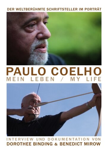 Paulo Coelho - Mein Leben трейлер (2011)