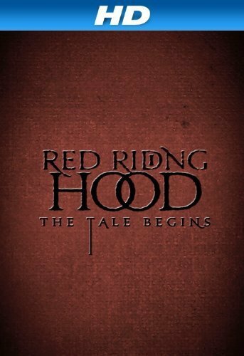 Red Riding Hood: The Tale Begins трейлер (2011)