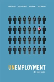 Unemployment трейлер (2010)