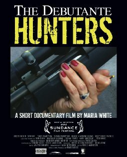 The Debutante Hunters трейлер (2011)