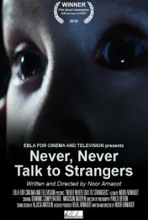 Never, Never Talk to Strangers трейлер (2010)