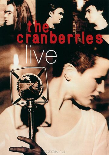 The Cranberries: Live трейлер (1994)