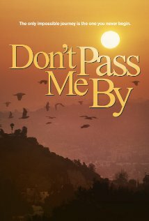 Don't Pass Me By (2013)