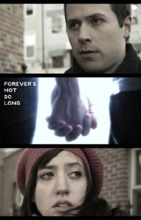 Forever's Not So Long трейлер (2009)