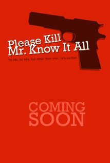 Please Kill Mr. Know It All трейлер (2012)