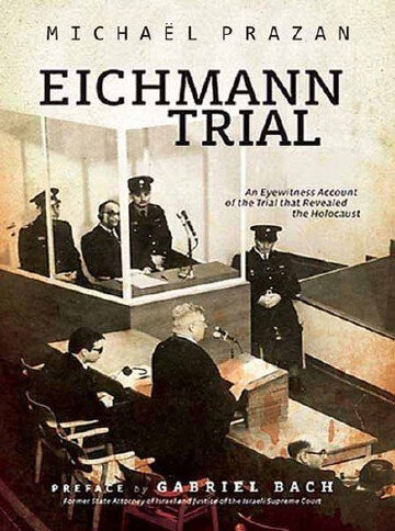 Суд над Эйхманом трейлер (2011)