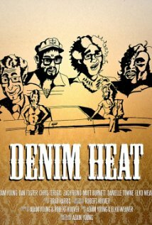 Denim Heat трейлер (2010)