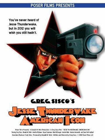 Jesse Thunderwake: American Icon трейлер (2012)