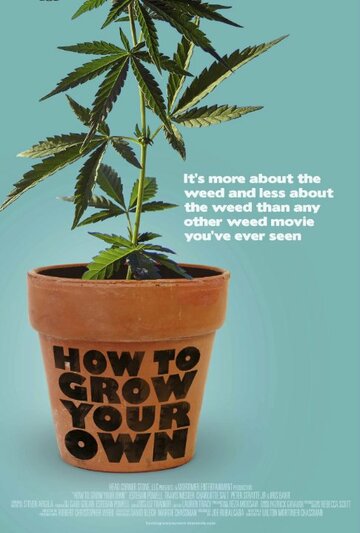 How to Grow Your Own (2012)