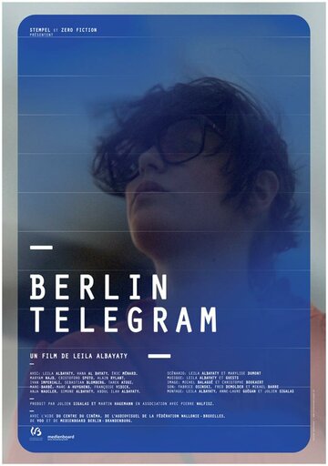 Berlin Telegram трейлер (2012)