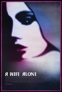 A Wife Alone трейлер (2012)