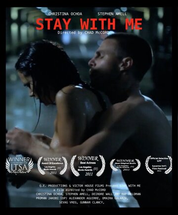 Stay with Me трейлер (2011)