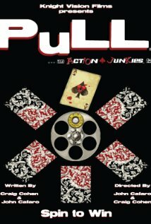 Pull ...an Action Junkies Tale трейлер (2010)