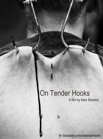 On Tender Hooks трейлер (2013)