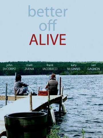 Better Off Alive трейлер (2007)