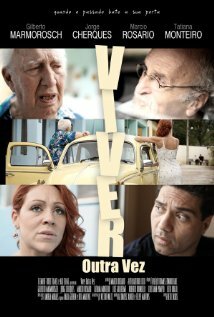 Viver Outra Vez трейлер (2010)