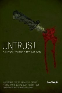 Untrust трейлер (2011)