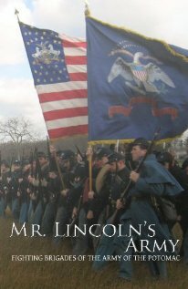 Mr Lincoln's Army: Fighting Brigades of the Army of the Potomac трейлер (2011)