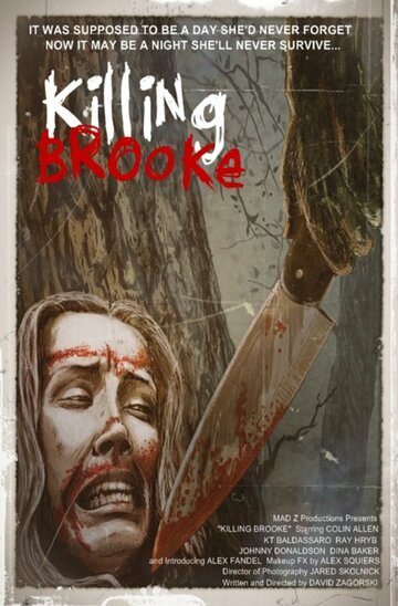 Killing Brooke трейлер (2012)