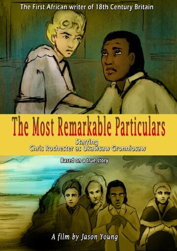 The Most Remarkable Particulars (2002)