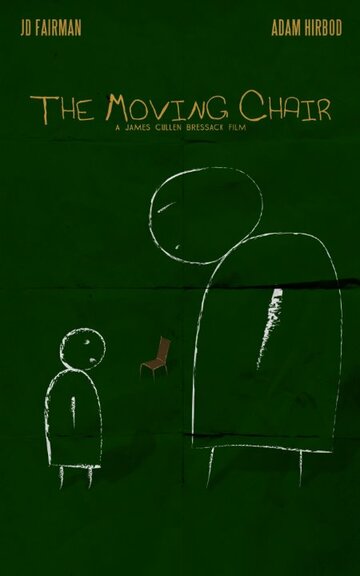 The Moving Chair трейлер (2008)