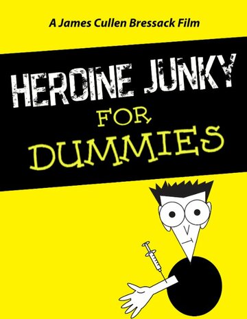 Heroine Junky for Dummies трейлер (2005)