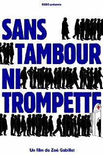 Sans tambour ni trompette трейлер (2011)