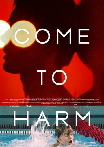 Come to Harm трейлер (2011)