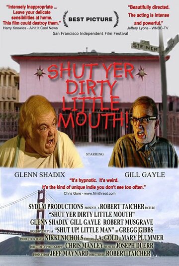 Shut Yer Dirty Little Mouth трейлер (2001)
