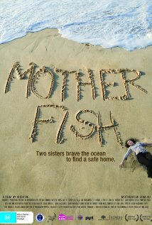 Mother Fish трейлер (2010)