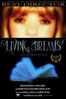 Living Dreams трейлер (2004)